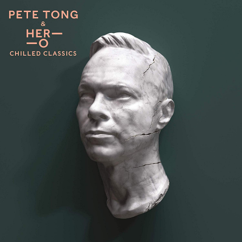 TONG, PETE & HER-O - CHILLED CLASSICSTONG, PETE AND HER-O - CHILLED CLASSICS.jpg